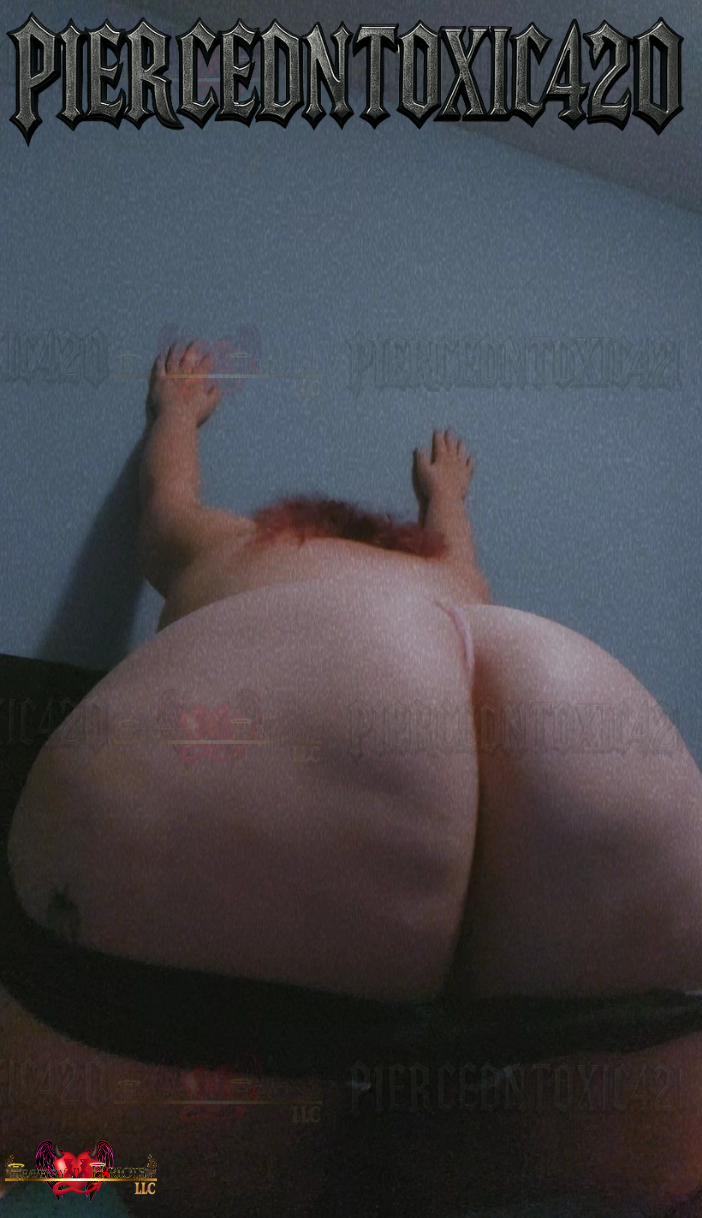 PiercedNToxic420